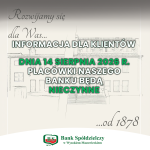 Informacja o zamknięciu placówek Banku dnia 14 sierpnia 2026 r.